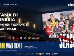 MPL Indonesia Gandeng Cinepolis Cinemas, Turnamen Esports Pertama di Layar Lebar