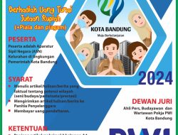 Meriahkan HJKB ke-214, Pokja PWI Kota Bandung Gelar Lomba Karya Tulis Jurnalistik ASN