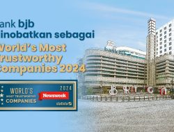Konsisten Menjaga Kepercayaan, bank bjb Raih World’s Most Trustworthy Companies 2024