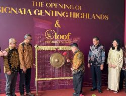 Bertema Indonesian Heritage, Omega Hotel Management Umumkan Signata Genting Highlands Resmi Dibuka
